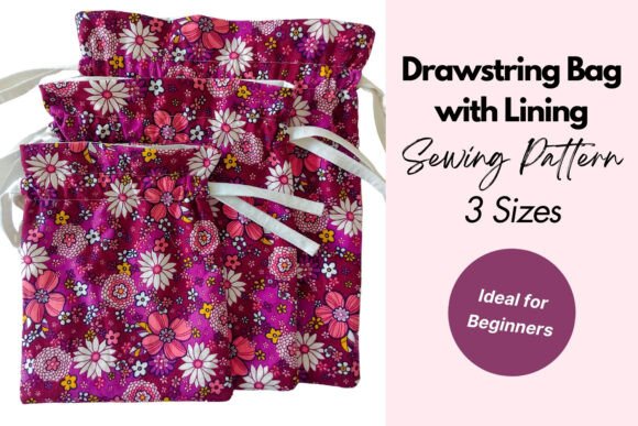 DIY Lined Drawstring Bag Sewing Pattern