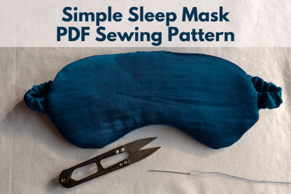 Simple Sleep Mask Sewing Pattern 
