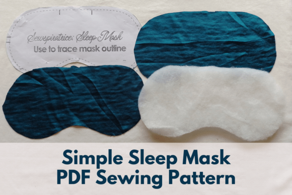 Simple Sleep Mask Sewing Pattern 